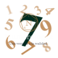 El número 7, en su polaridad positiva es la perfección y la sabiduría humanas. Es un número impar y positivo. Es el número de Dios y tiene un significado cósmico. Es el reposo y la meditación del hombre para lograr la perfección. El número 7, en su polaridad positiva es la perfección y la sabiduría humanas. Es un número impar y positivo. Es el número de Dios y tiene un significado cósmico. Es el reposo y la meditación del hombre para lograr la perfección.